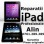 GEAM iPad 2 Touchscreen iPad 2 reparatii iPad 2 indreptare colturi iPa