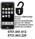 Service Autorizat Apple iPhone 3G 3GS Montam Display iPhone 3GS mihai